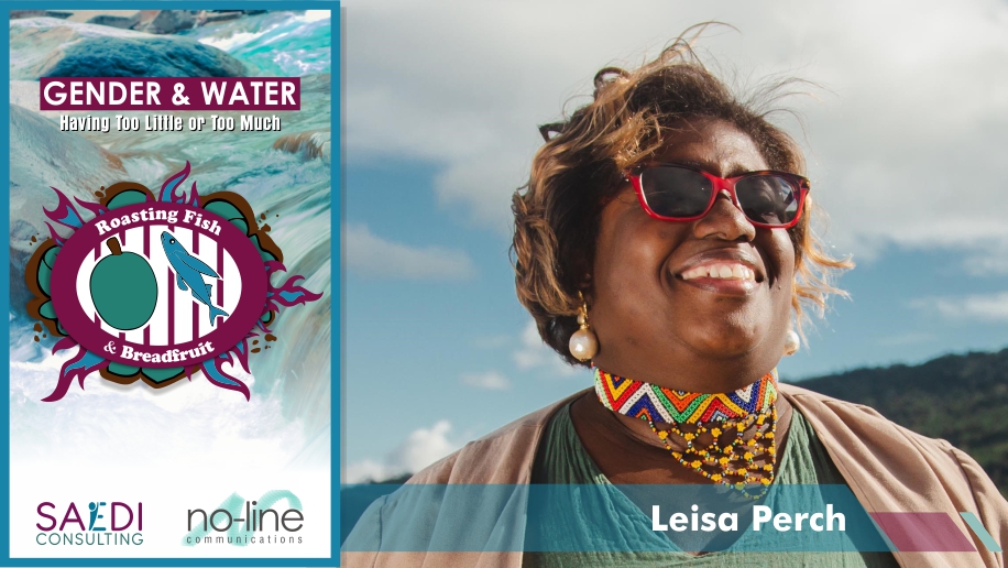Presented by Leisa Perch - Founder & Practice Manager of SAEDI Consulting - Barbados